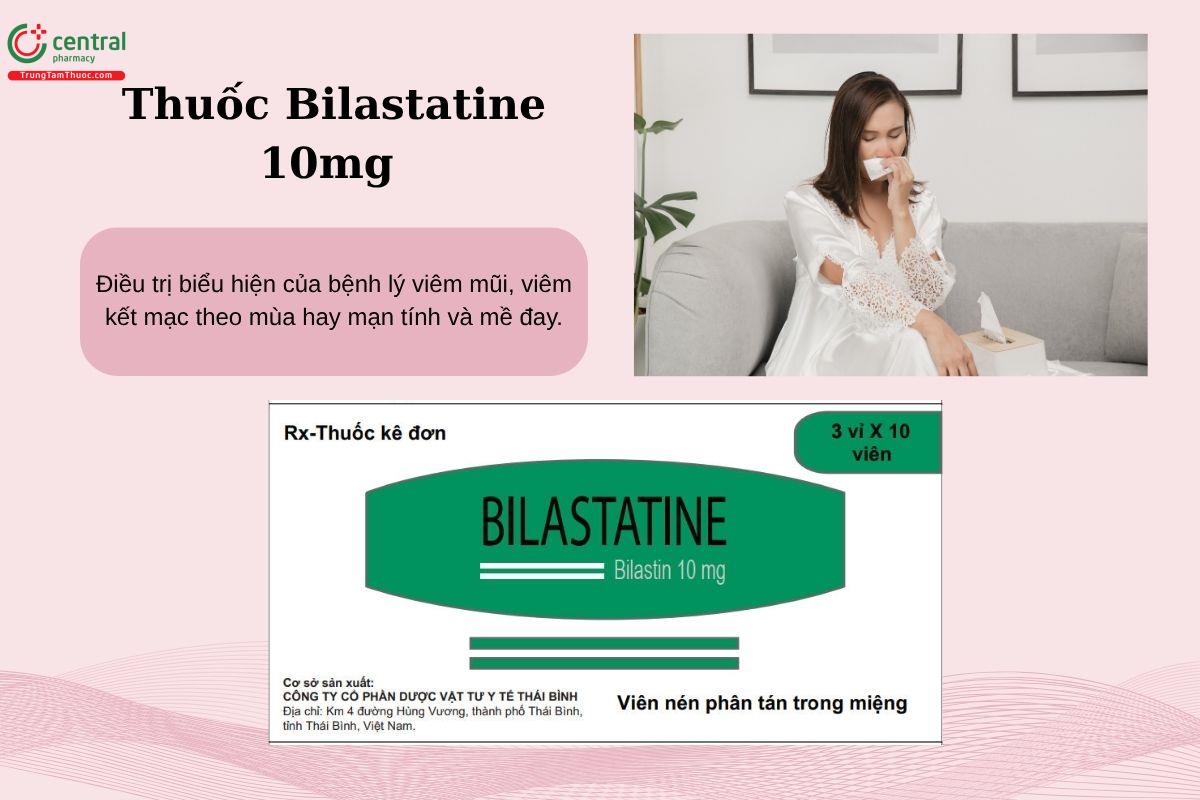 Chỉ định của thuốc Bilastatine 10mg