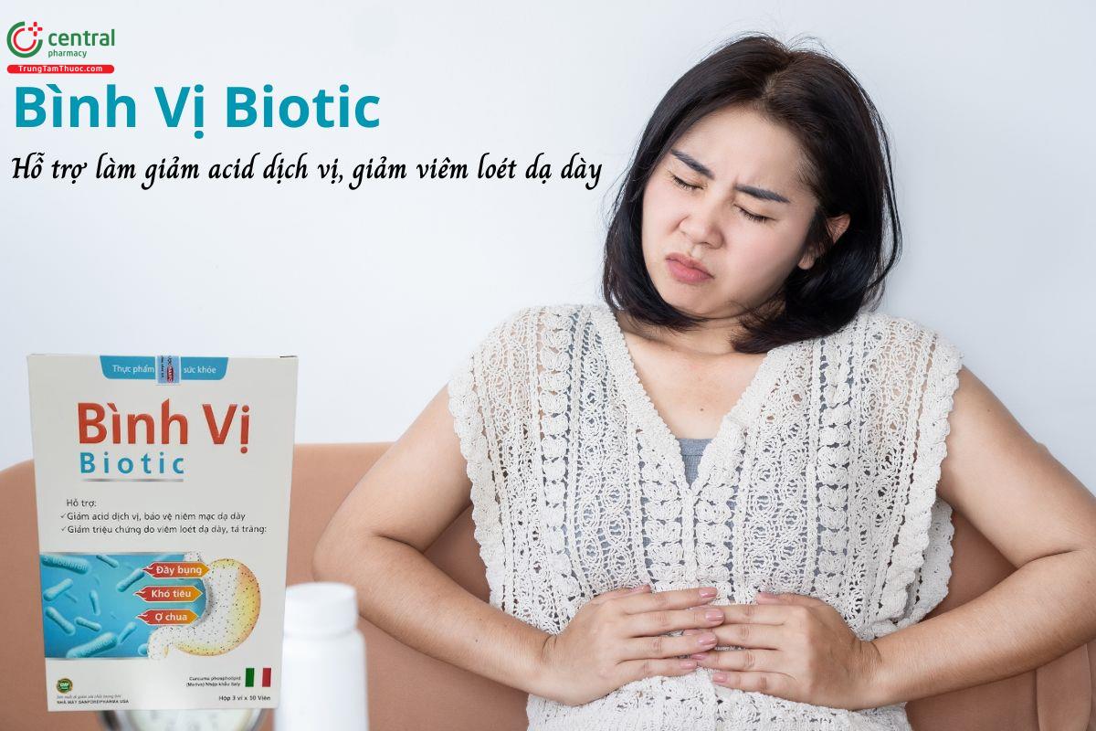 Bình Vị Biotic - Hỗ trợ giảm acid dịch vị, giảm ợ chua, đầy bụng, khó tiêu