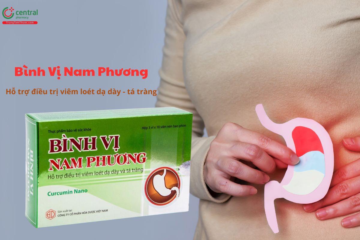 Bình Vị Nam Phương hỗ trợ điều trị loét dạ dày - tá tràng