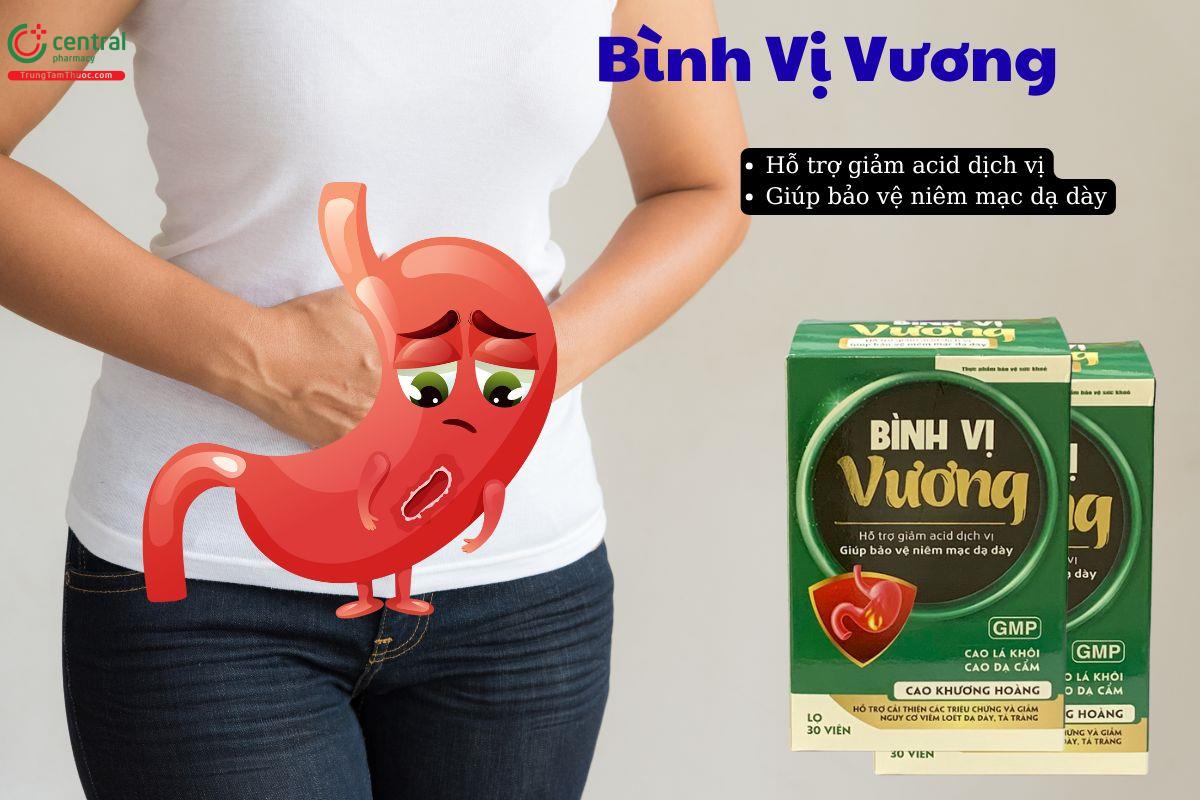 Viên uống Bình Vị Vương giảm acid dịch vị, bảo vệ niêm mạc dạ dày