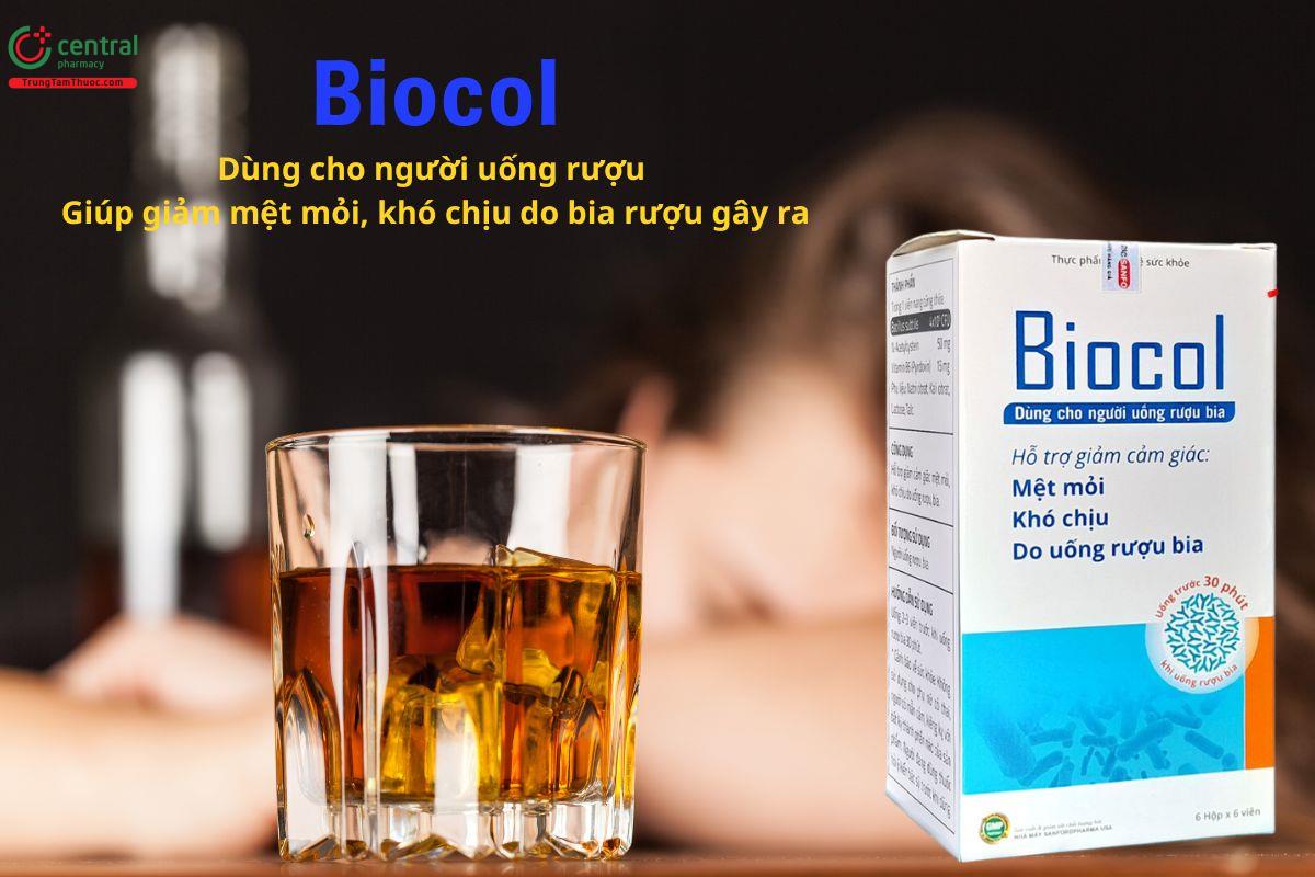 Biocol giúp giảm mệt mỏi, khó chịu do uống bia rượu