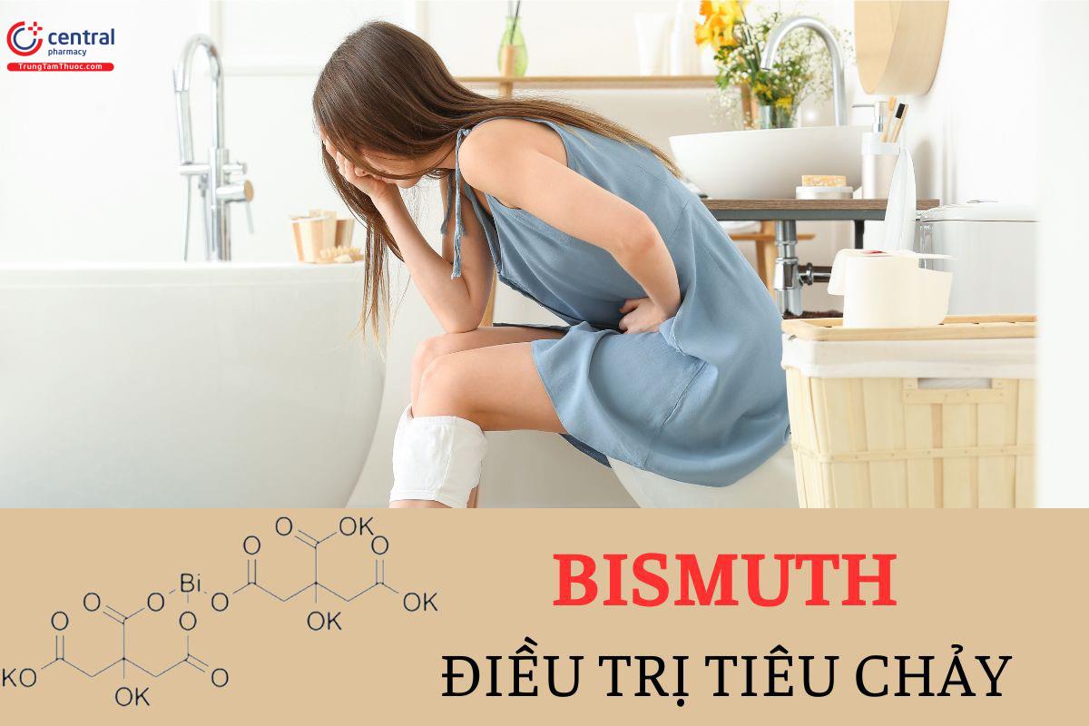 Bismuth điều trị tiêu chảy