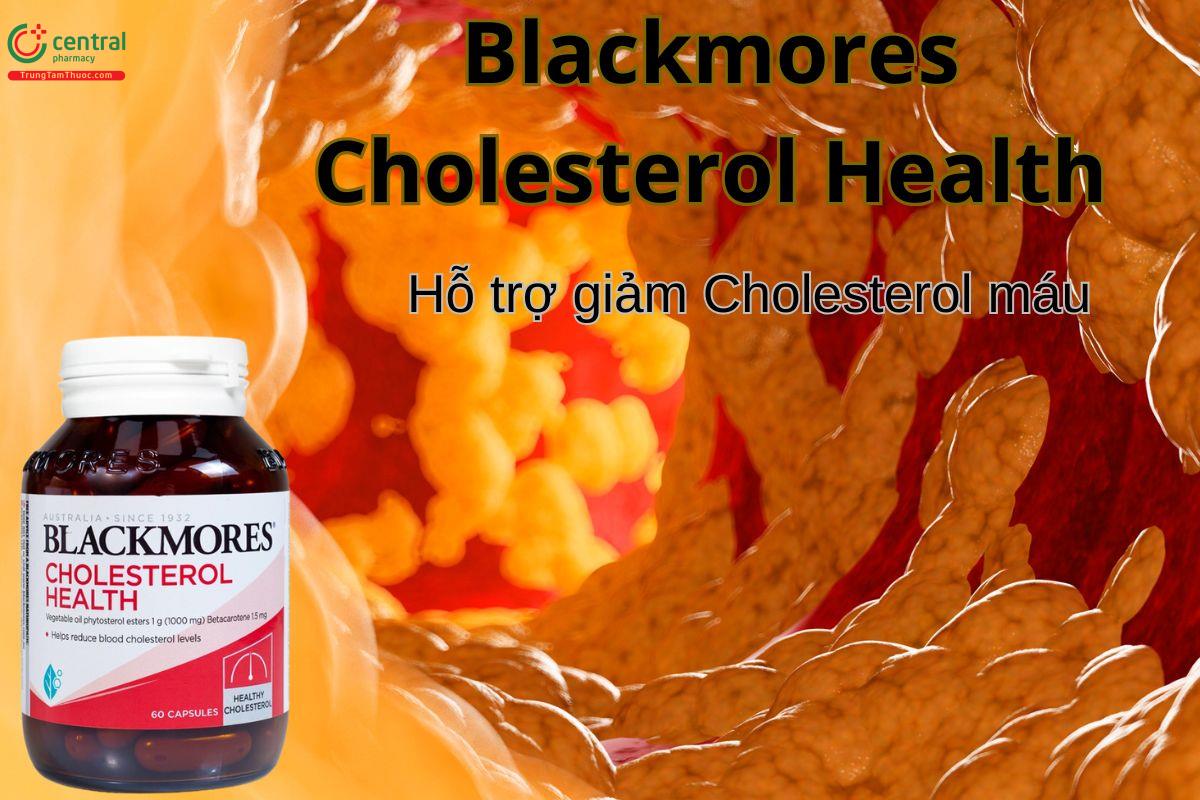 Viên uống Blackmores Cholesterol Health giúp giảm mỡ máu