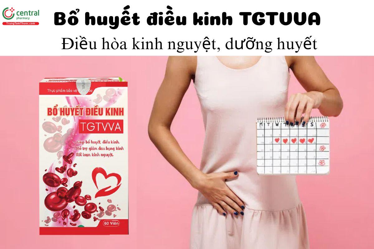 Bổ huyết điều kinh TGTVVA - Cải thiện tình trạng rối loạn kinh nguyệt