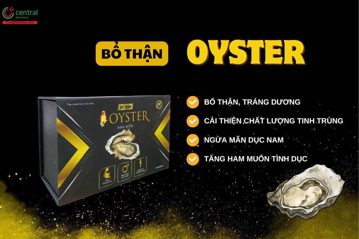 Bổ Thận Oyster có tác dụng gì?