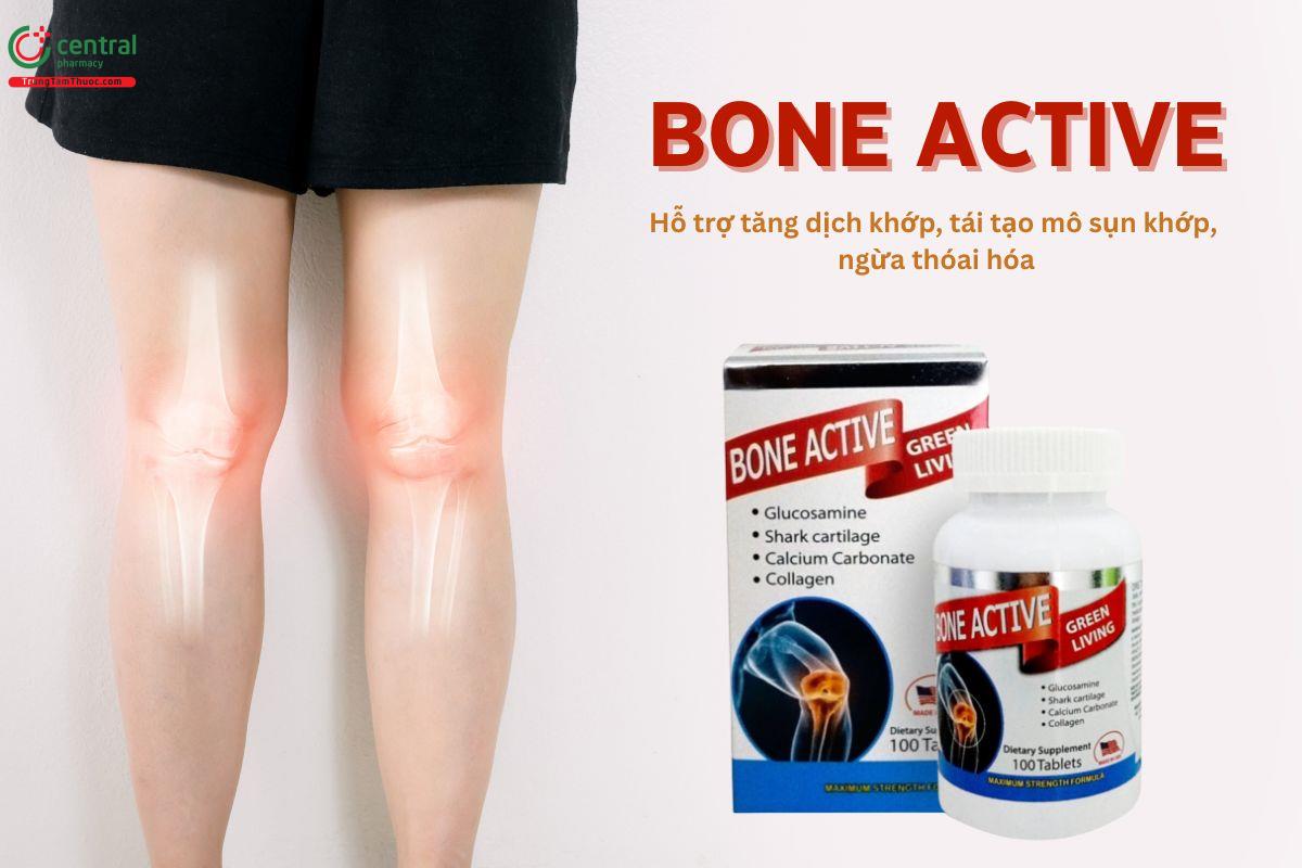 Bone Active Green Living hỗ trợ tăng dịch khớp, tái tạo mô sụn khớp