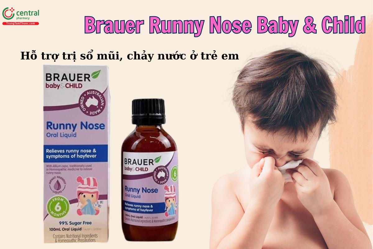 Brauer Runny Nose Baby & Child giúp hỗ trợ trị sổ mũi, nghẹt mũi ở trẻ em