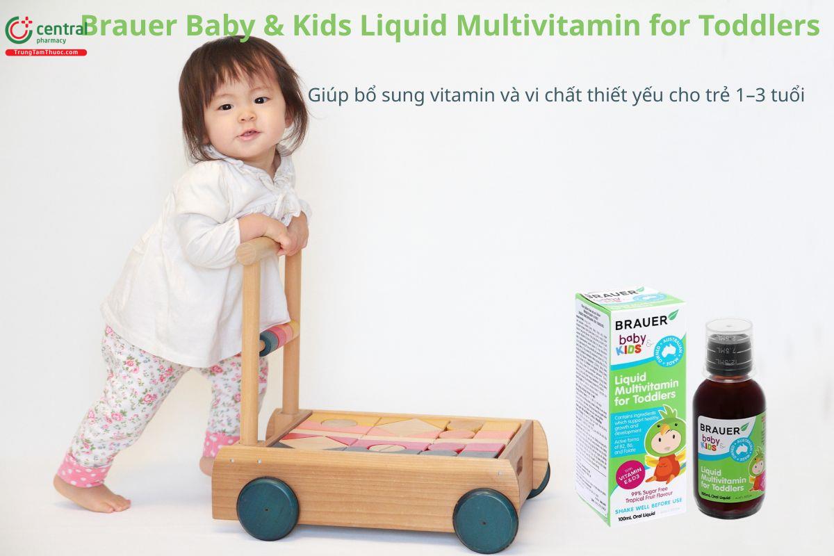 Brauer Baby & Kids Liquid Multivitamin for Toddlers giúp bổ sung vitamin cho trẻ 1–3 tuổi