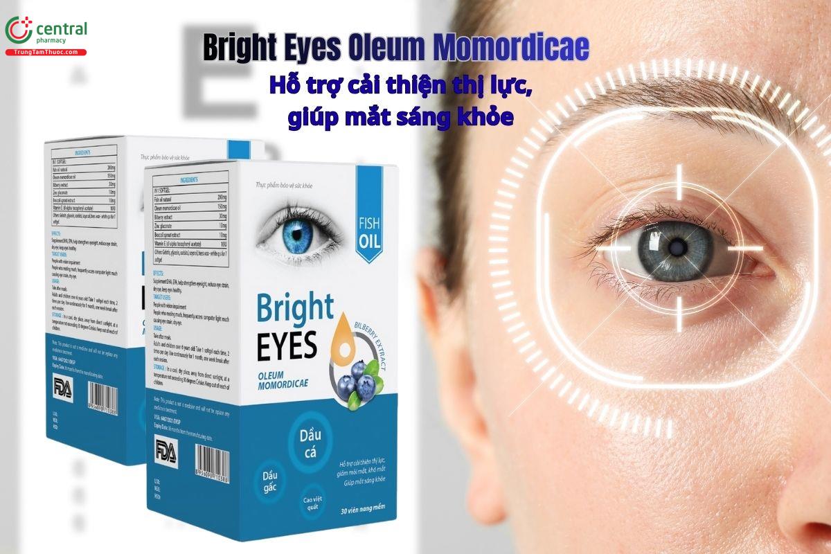 Bright Eyes Oleum Momordicae - Cải thiện thị lực, giúp mắt sáng khỏe