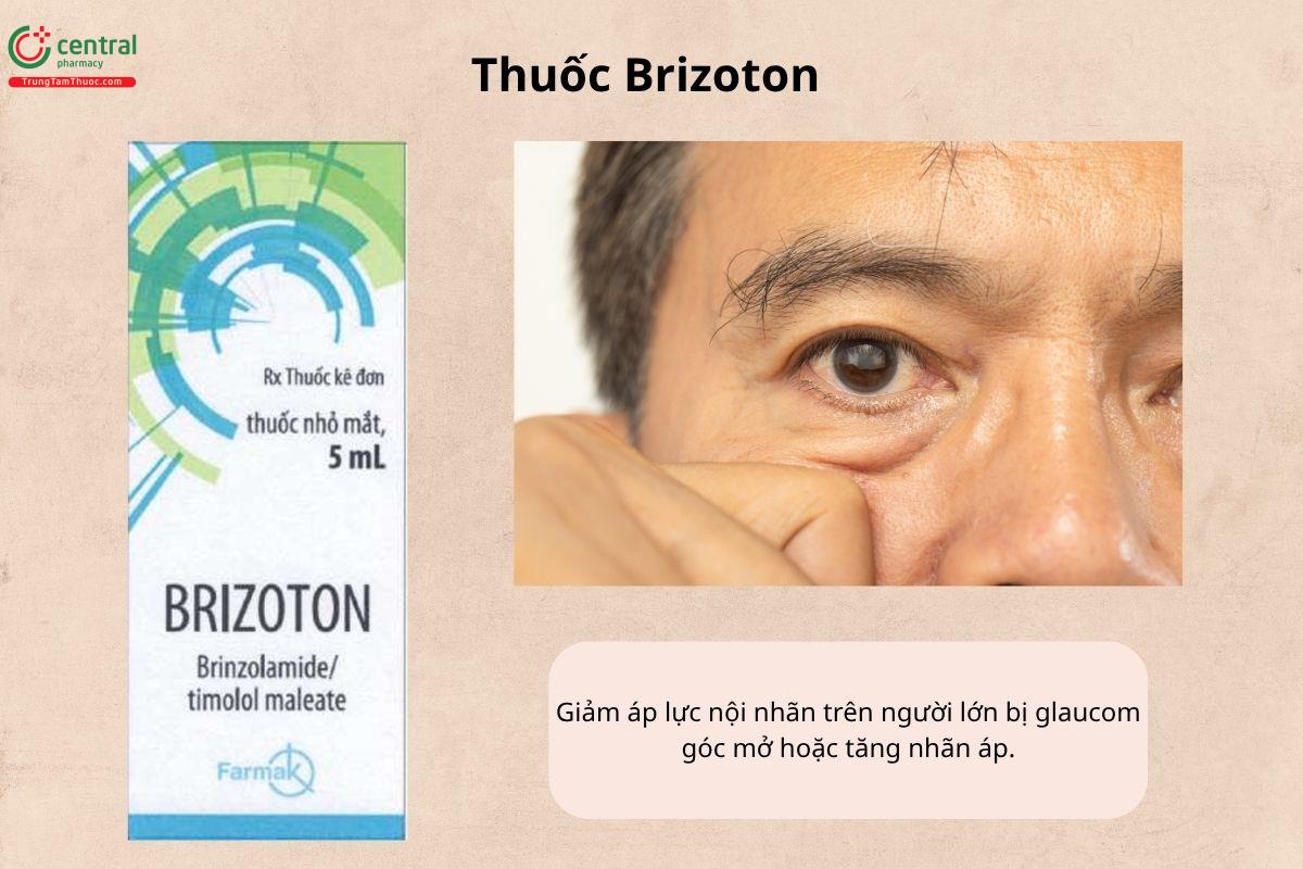 Chỉ định của thuốc Brizoton