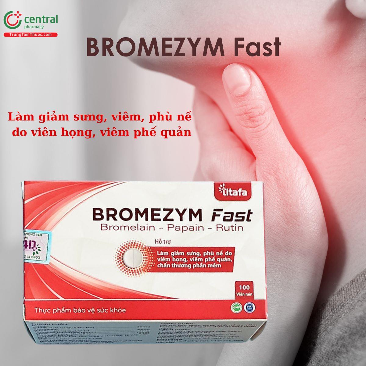 Bromezym Fast giảm sưng, phù nề do viêm họng, viêm phế quản