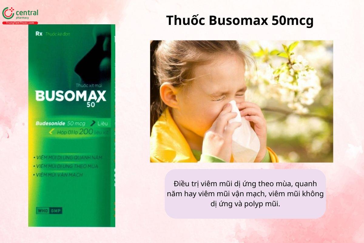 Chỉ định của thuốc Busomax 50mcg