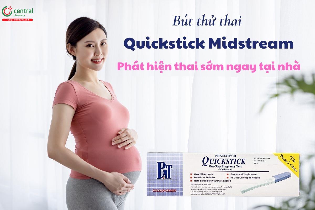 Bút thử thai Quickstick Midstream