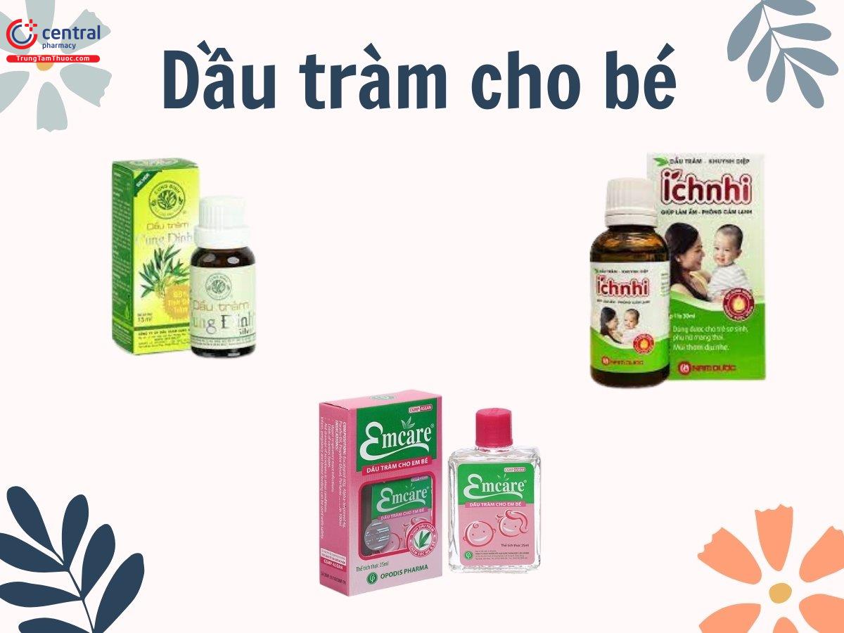 Các loại dầu tràm tốt cho bé trên thị trường