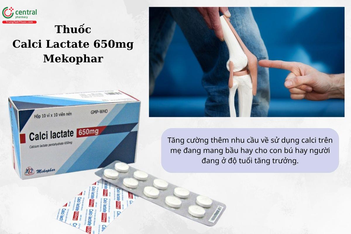 Chỉ định của thuốc Calci Lactate 650mg Mekophar