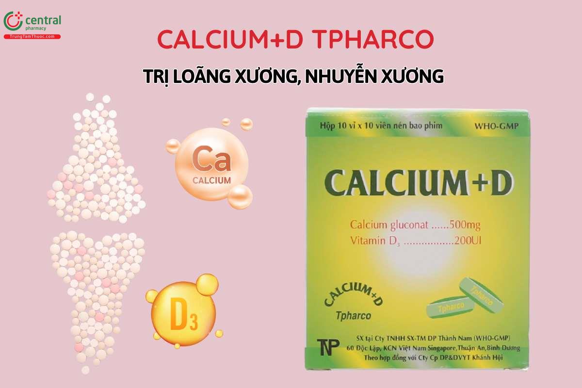 Chỉ định của Calcium+D Tpharco