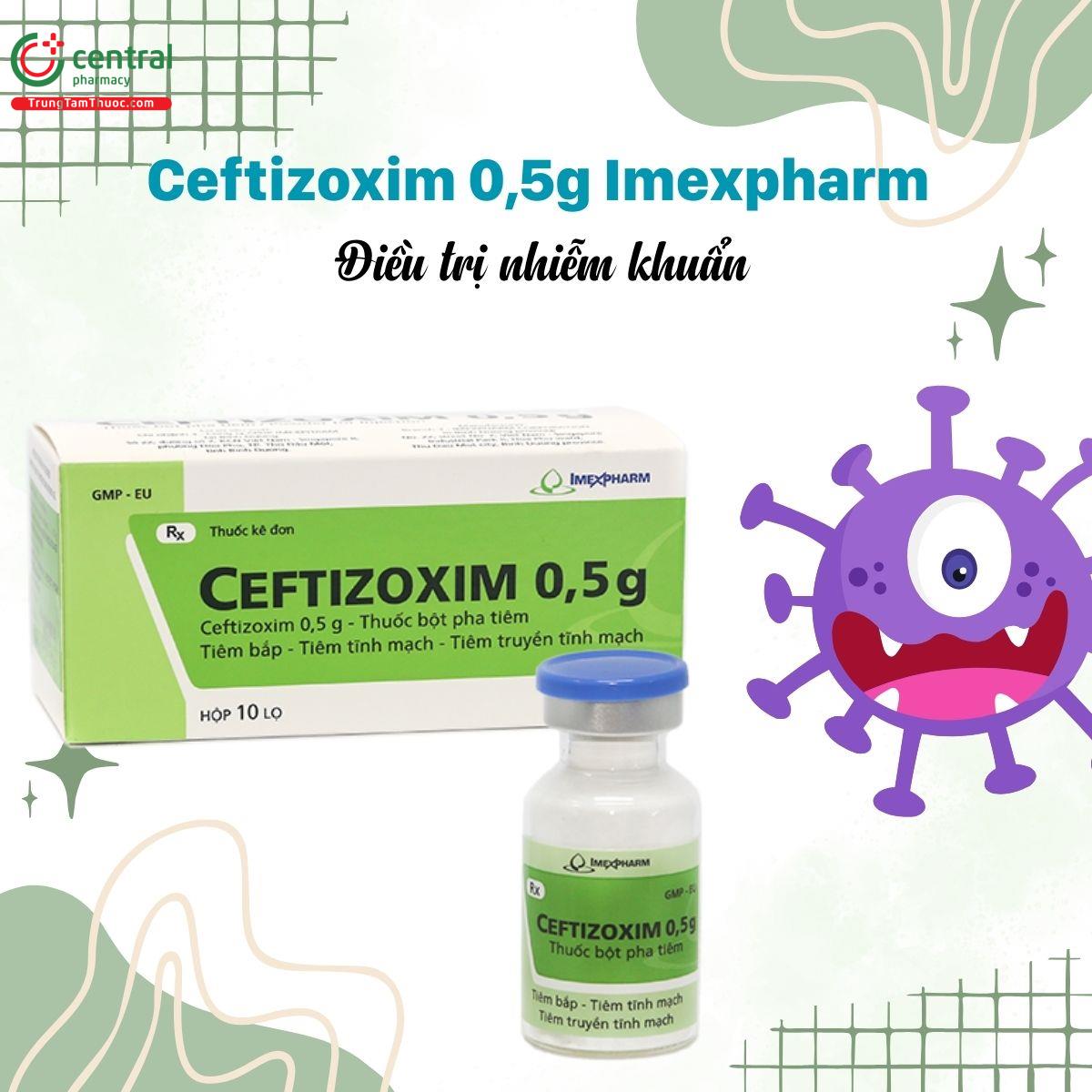 Thuốc Ceftizoxim 0,5g Imexpharm - điều trị các bệnh nhiễm khuẩn