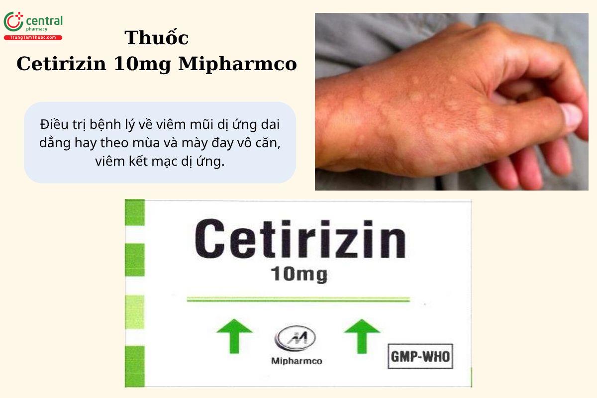 Chỉ định của thuốc Cetirizin 10mg Mipharmco