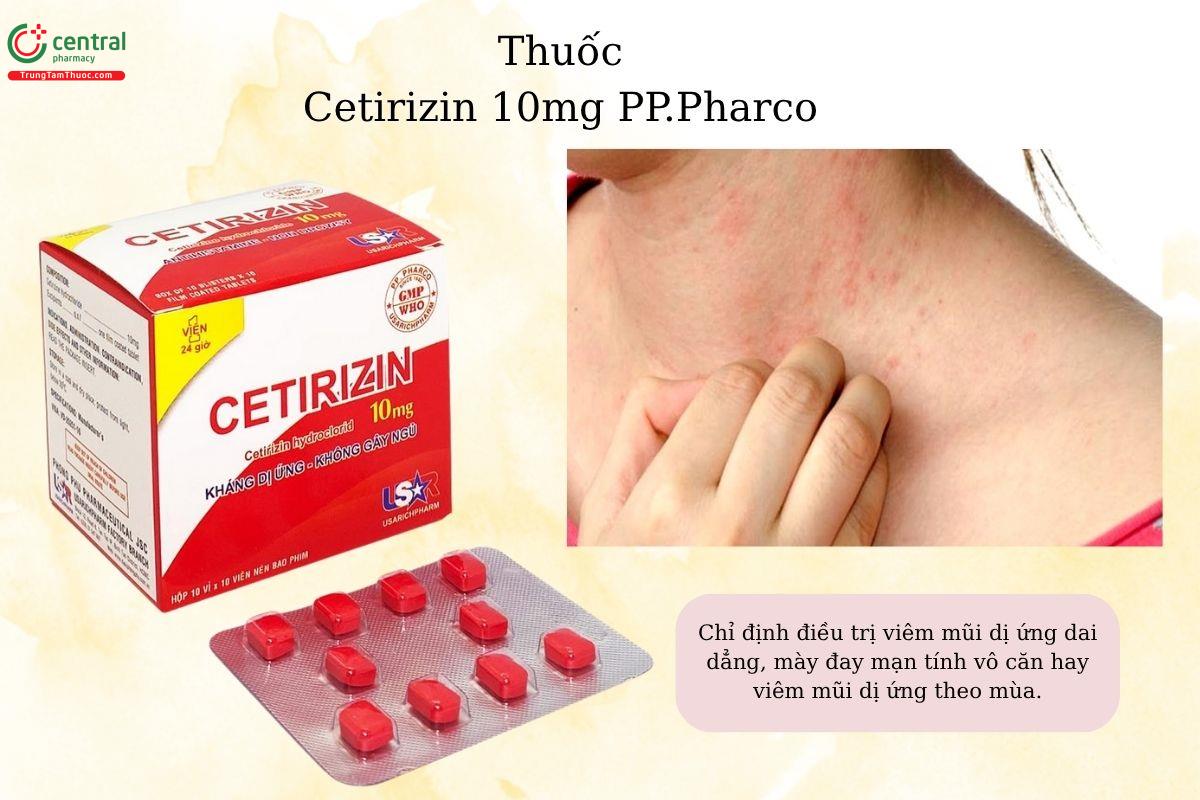 Chỉ định của thuốc Cetirizin 10mg PP.Pharco