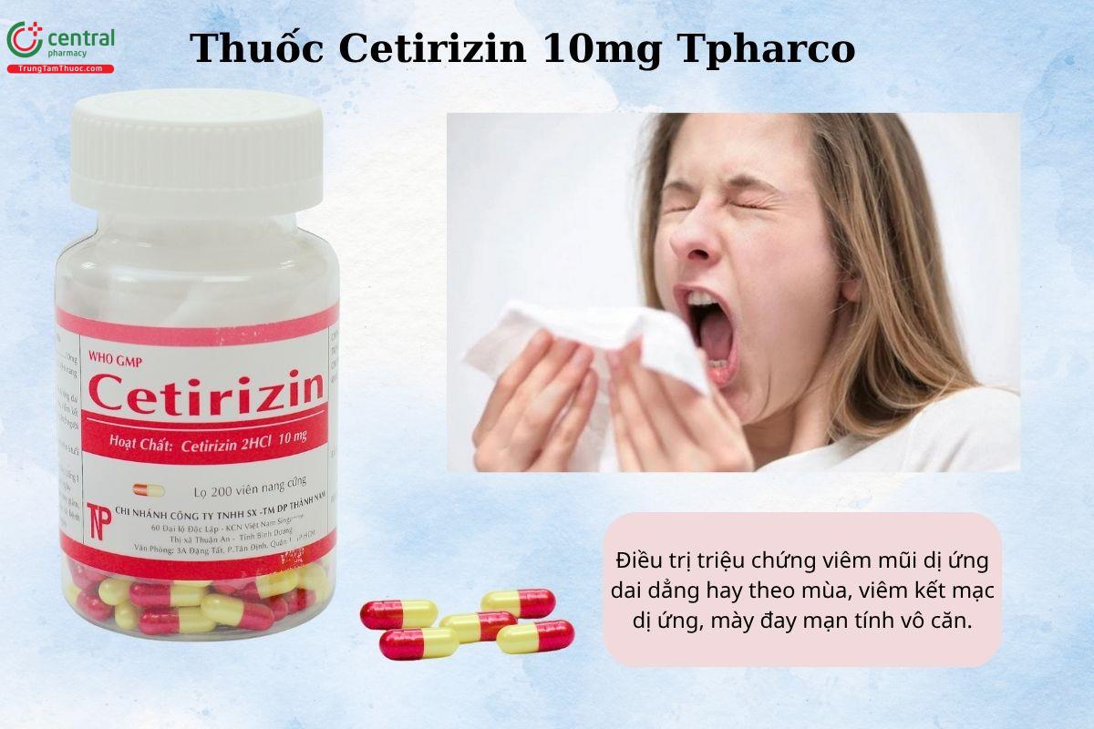 Chỉ định của thuốc Cetirizin 10mg Tpharco