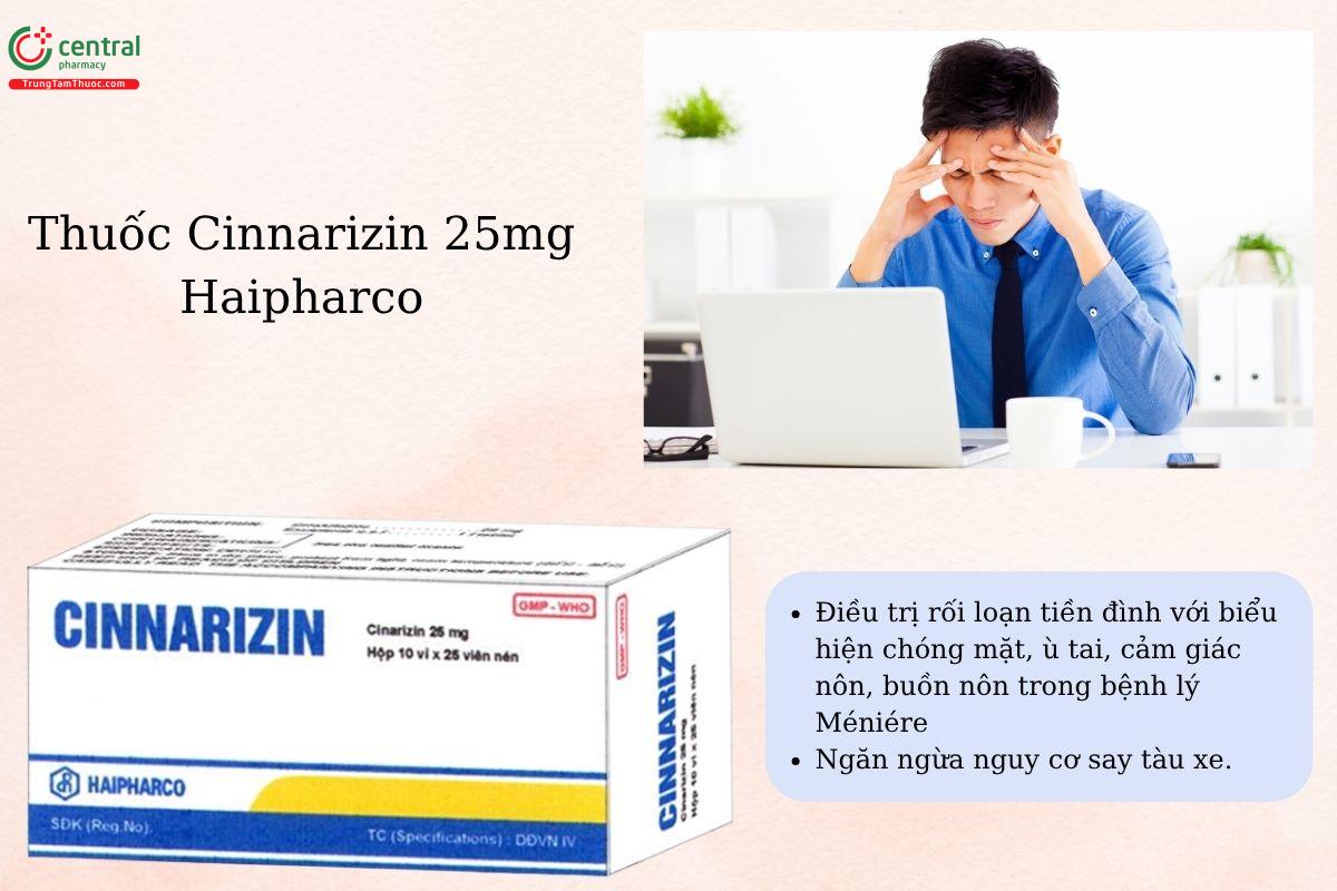 Chỉ định của thuốc Cinnarizin 25mg Haipharco