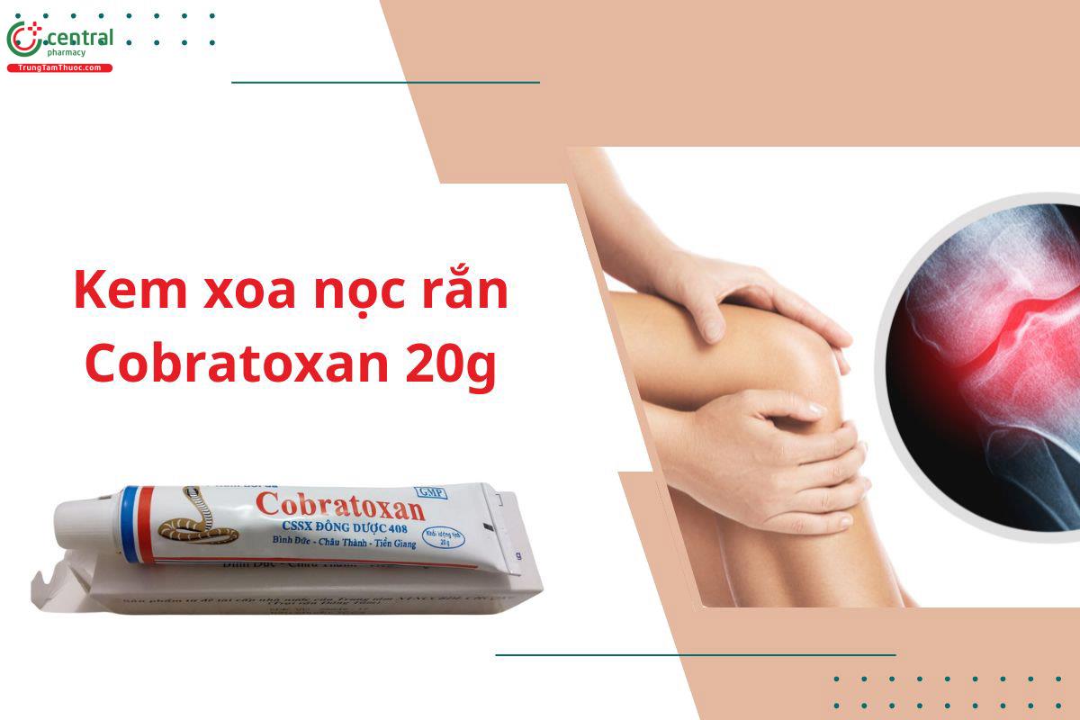 Kem xoa nọc rắn Cobratoxan 20g