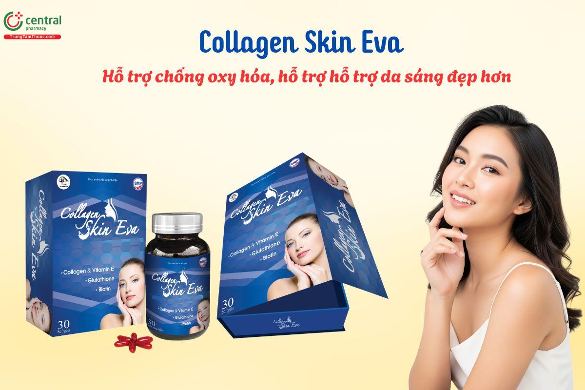 Collagen Skin Eva - Chống oxy hóa, giúp da sáng đẹp hơn