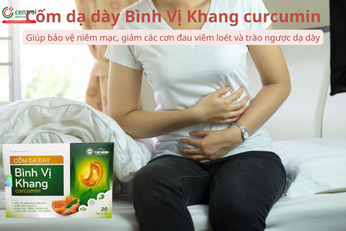 Cốm dạ dày Bình Vị Khang curcumin giúp giảm đau do viêm dạ dày, tá tràng