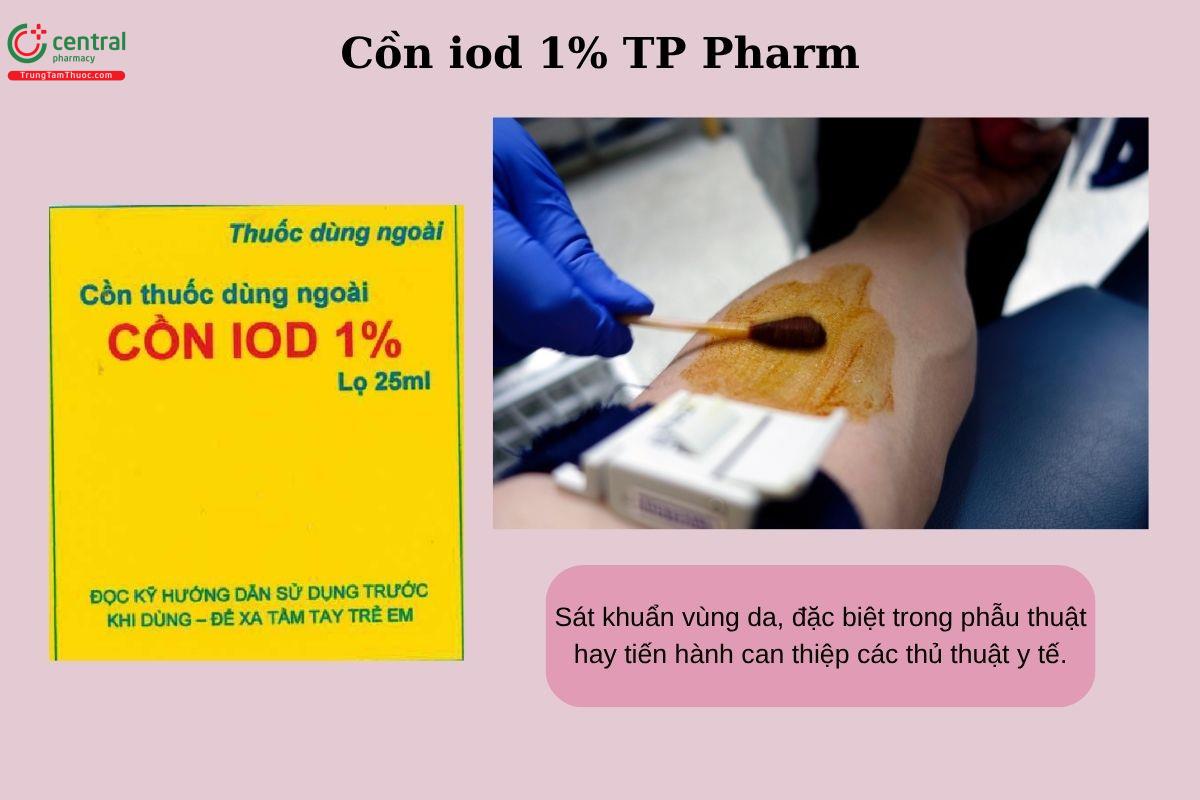 Chỉ định của Cồn iod 1% TP Pharm