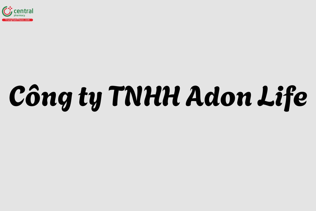 Công ty TNHH Adon Life được thành lập vào năm 2010