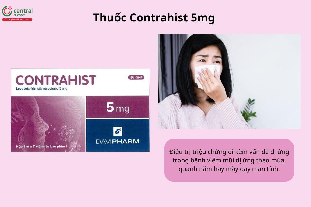 Chỉ định của thuốc Contrahist 5mg