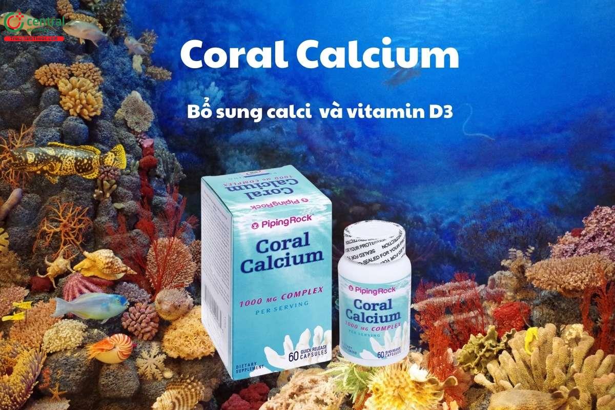 Coral Calcium 1000mg giúp bổ sung Calci và vitamin D3