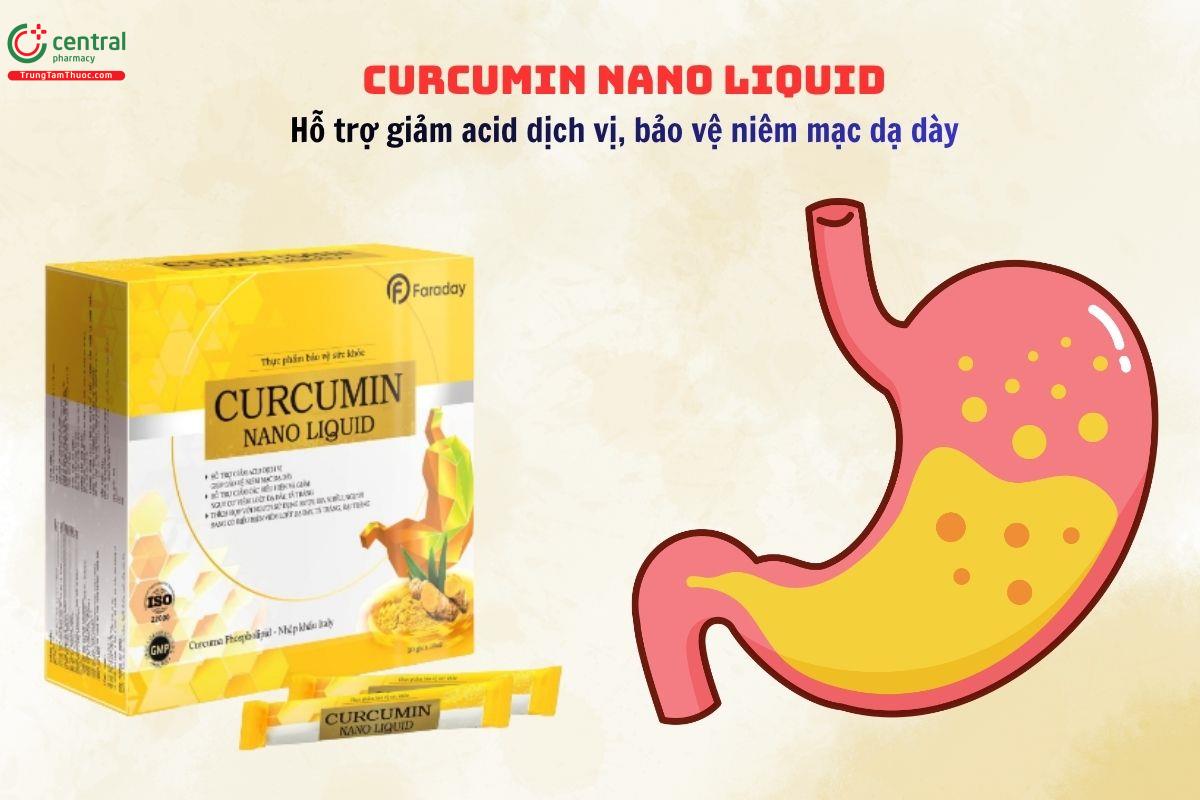 Curcumin Nano Liquid Faraday giảm acid dịch vị, bảo vệ niêm mạc dạ dày