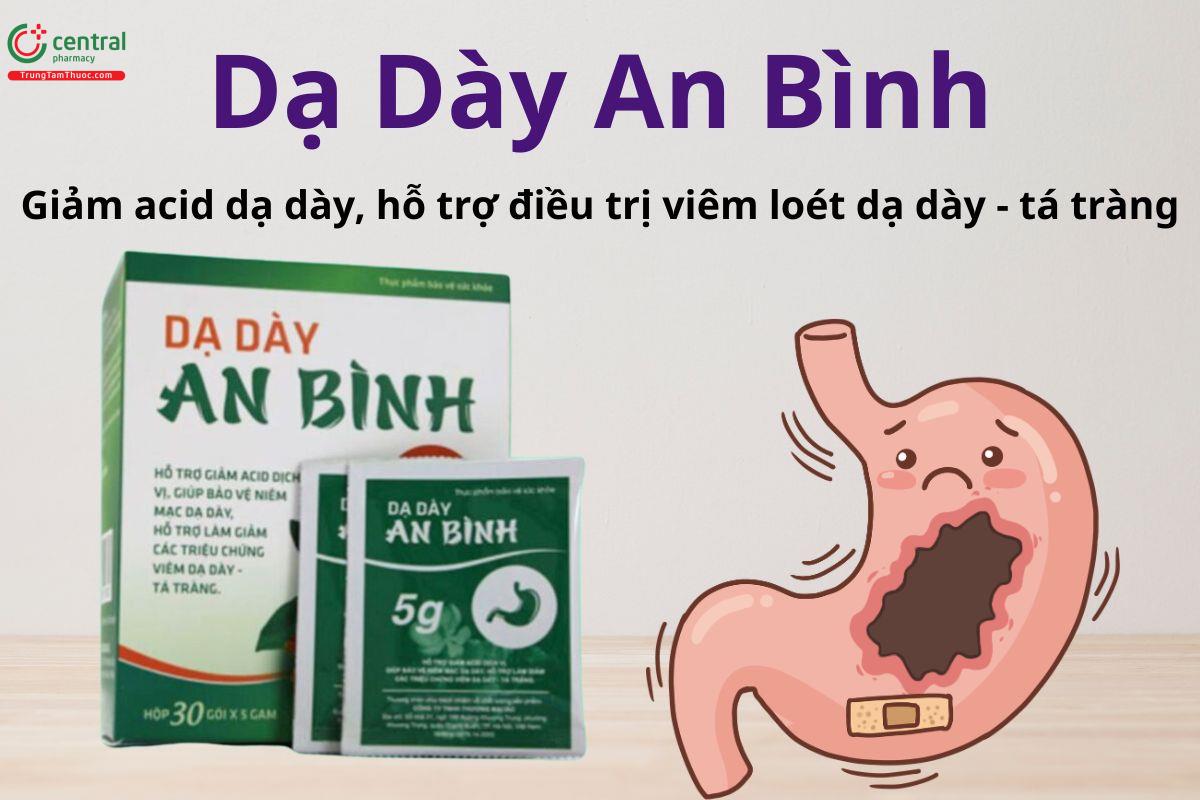 Dạ Dày An Bình hỗ trợ giảm viêm loét dạ dày, tá tràng