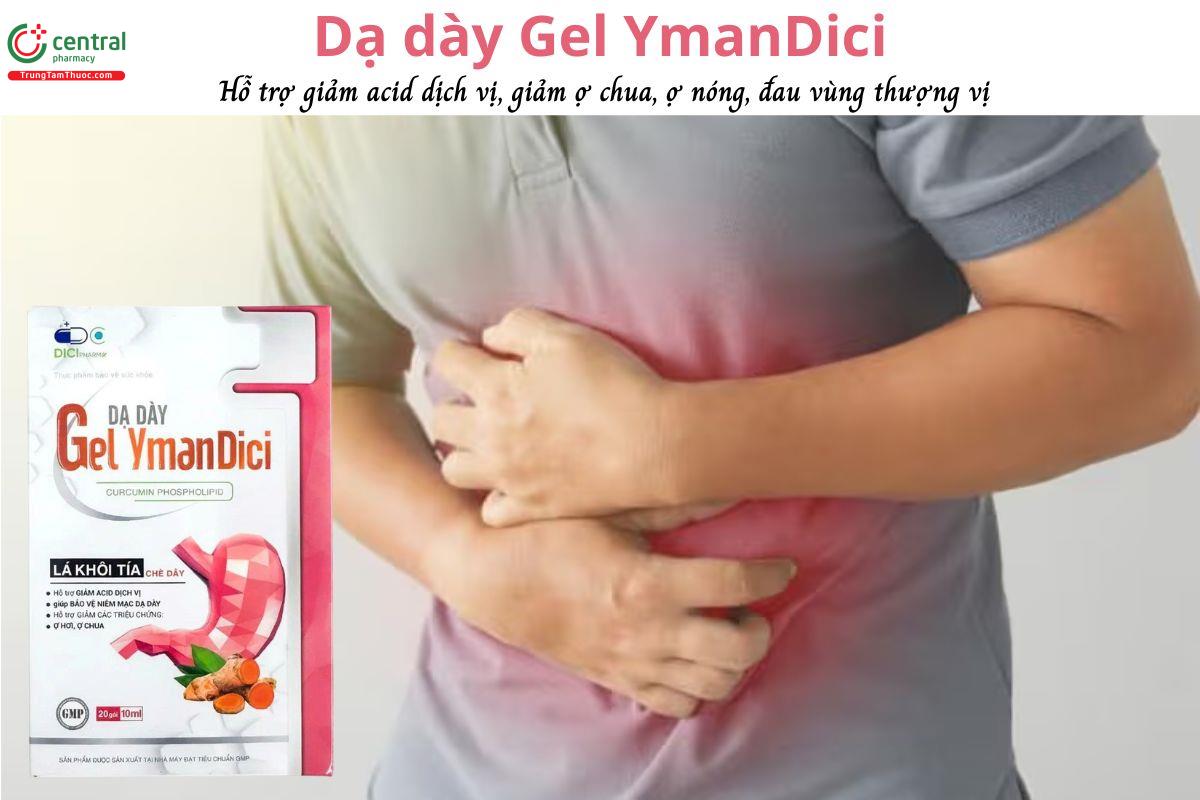 Dạ dày Gel YmanDici - Giảm acid dịch vị, bảo vệ niêm mạc dạ dày