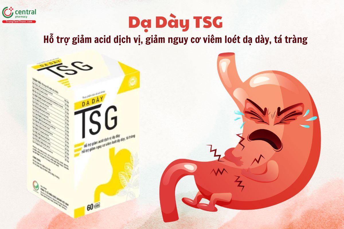 Dạ Dày TSG làm giảm acid dịch vị, ngừa viêm loét dạ dày - tá tràng