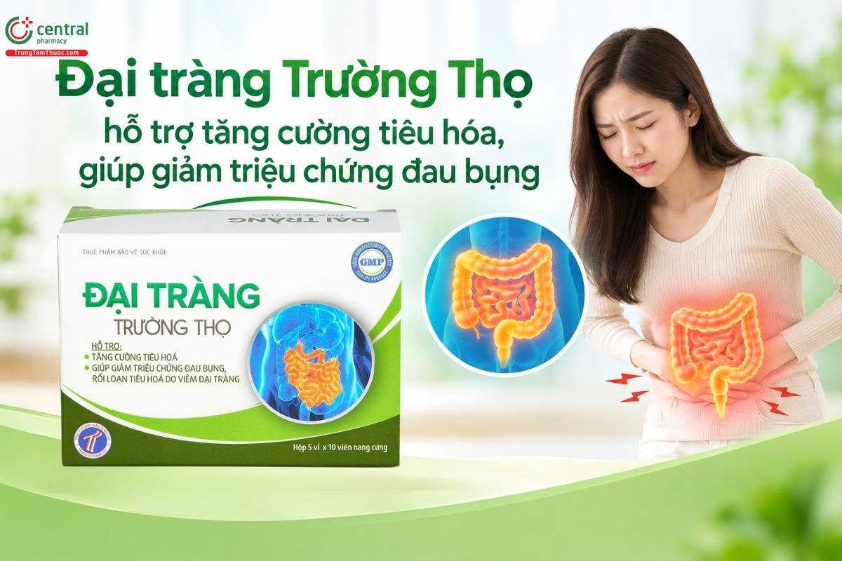 Đại tràng Trường Thọ hỗ trợ tăng cường tiêu hóa, giúp giảm triệu chứng đau bụng