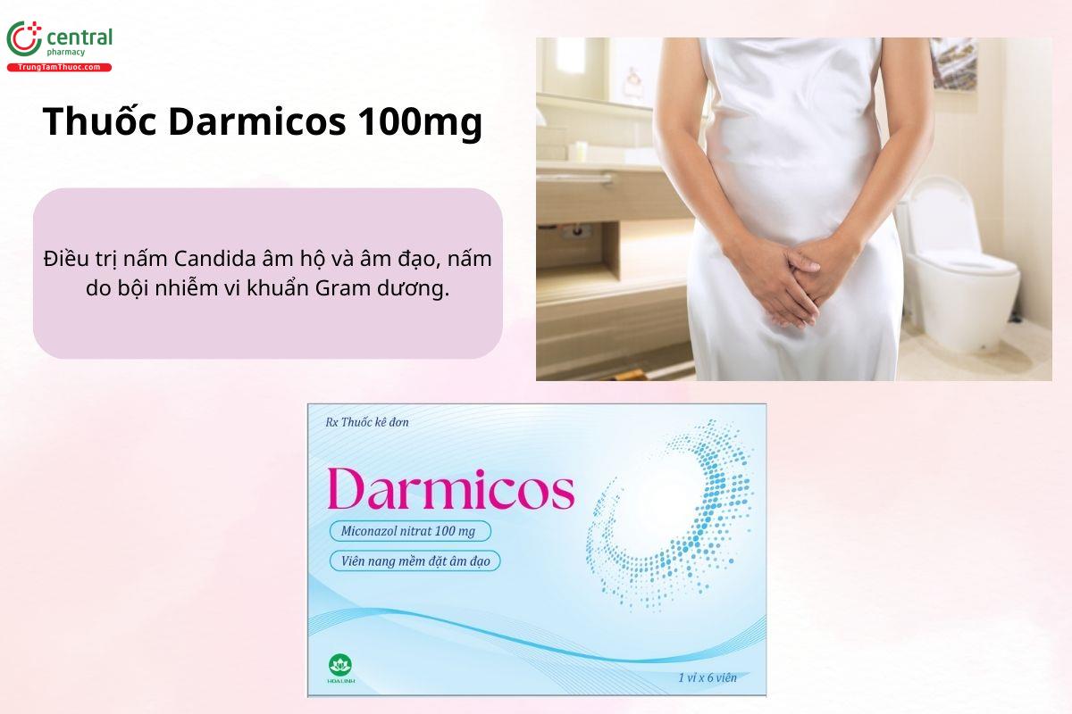 Chỉ định của thuốc Darmicos 100mg
