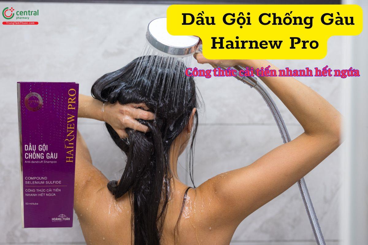 Dầu Gội Chống Gàu Hairnew Pro có tốt không?