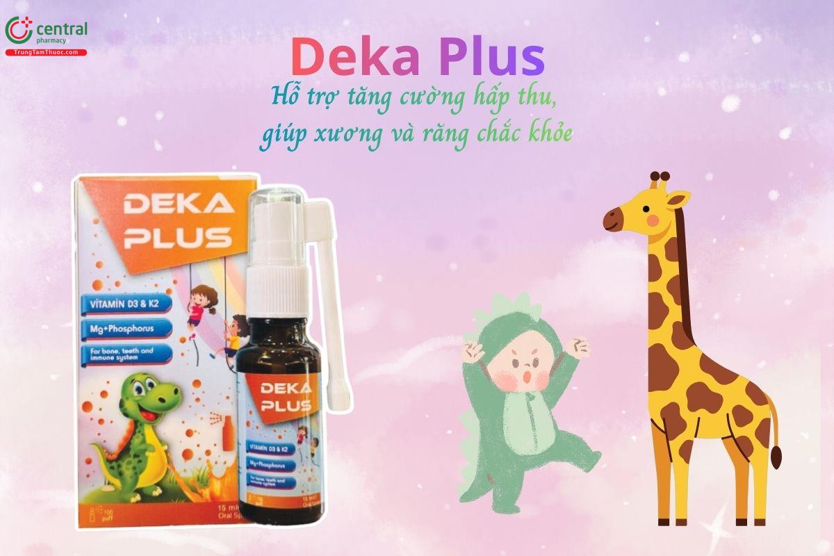 Deka Plus - Tăng cường hấp thu, giúp xương, răng chắc khỏe