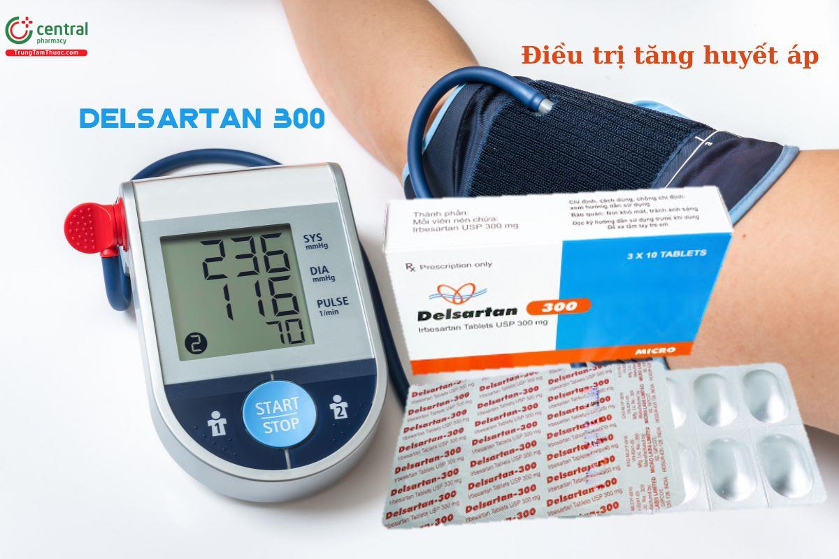 Thuốc Delsartan 300mg - Điều trị bệnh tăng huyết áp