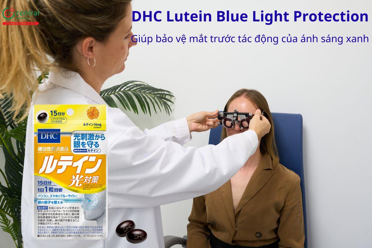 DHC Lutein Blue Light Protection giúp bảo vệ mắt