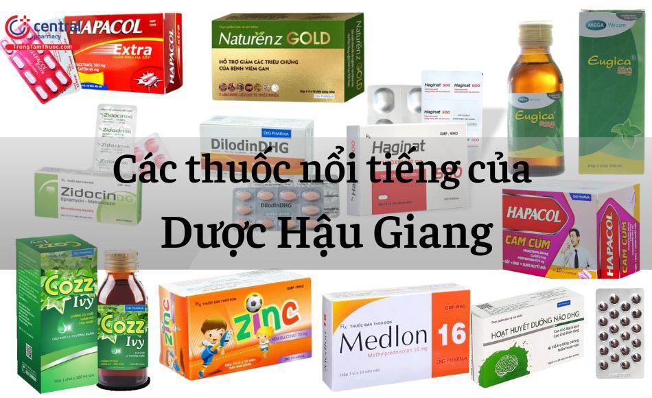 Các thuốc nổi tiếng của Dược Hậu Giang