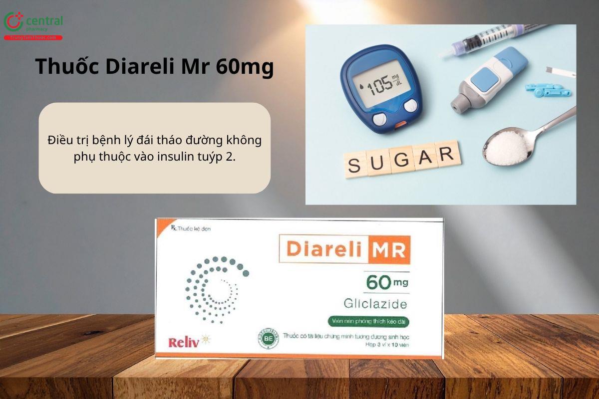Chỉ định của thuốc Diareli Mr 60mg