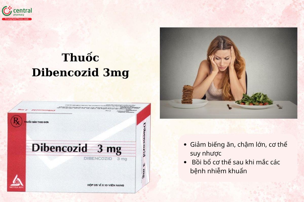Chỉ định của thuốc Dibencozid 3mg