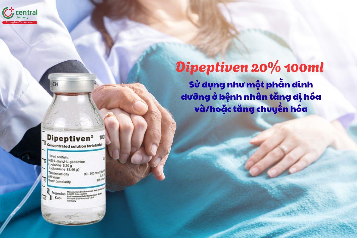 Thuốc Dipeptiven 20% 100ml dùng cho người tăng chuyển hóa, dị hóa