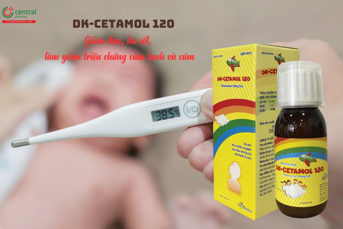 Thuốc DK-Cetamol 120 40ml - Giảm đau, hạ sốt, giảm cảm lạnh, cúm