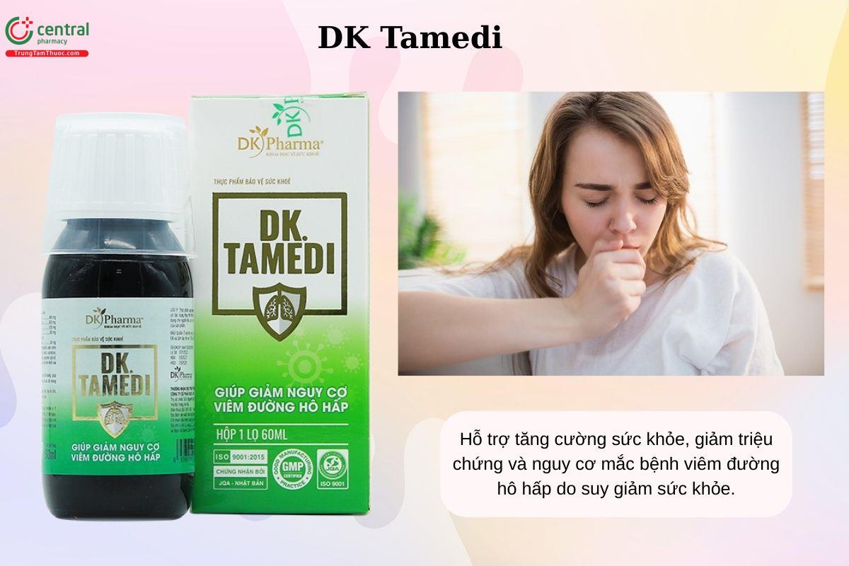 Công dụng của DK Tamedi