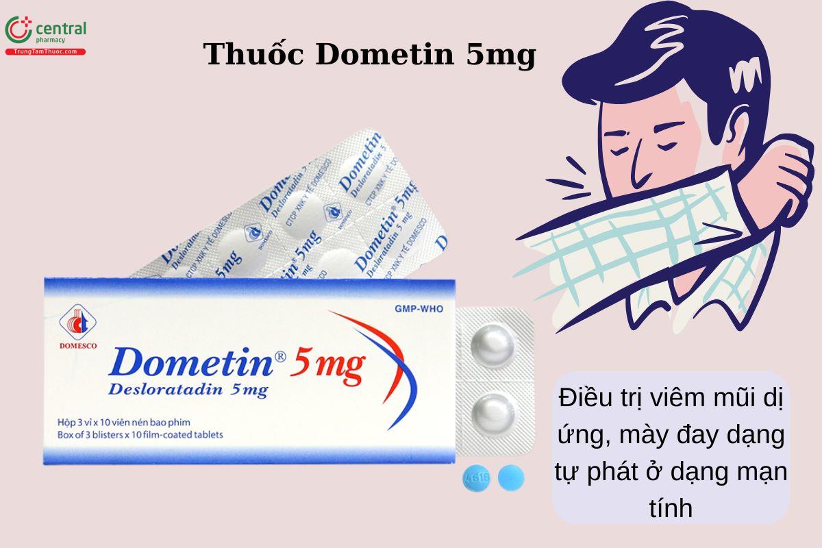 Chỉ định của thuốc Dometin 5mg