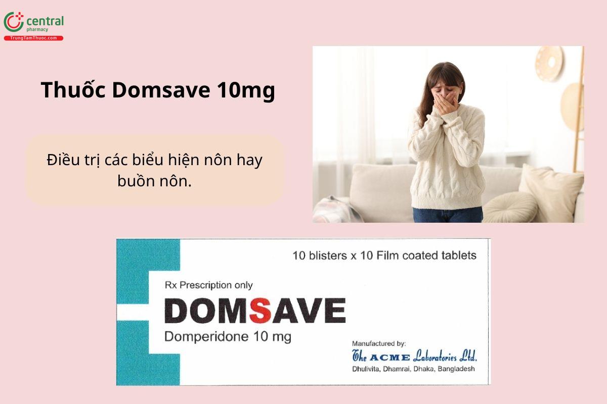Chỉ định của thuốc Domsave 10mg